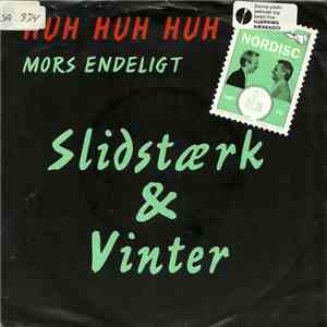 Slidstærk & Vinter - Huh Huh Huh album