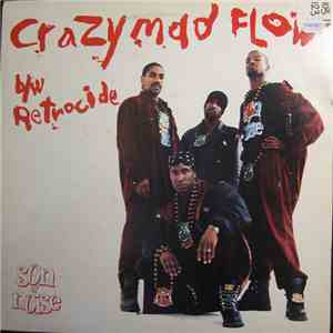 Son Of Noise - Crazy Mad Flow b/w Retrocide album
