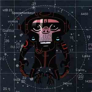 Spacemonkeyz versus Gorillaz - Laika Come Home album