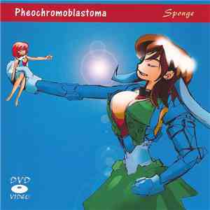 Sponge  - Pheochromoblastoma album