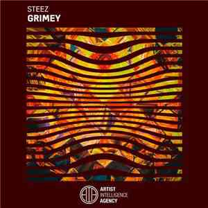 Steez  - Grimey album