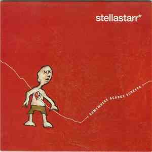 Stellastarr - Somewhere Across Forever album