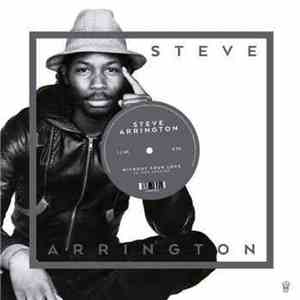 Steve Arrington - Without Your Love album