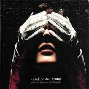 Stéphane Pompougnac - Hôtel Costes Quatre album