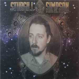 Sturgill Simpson - Metamodern Sounds In Country Music album