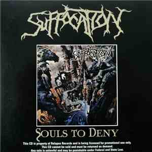 Suffocation - Souls To Deny album