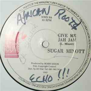 Sugar Minott / Ruddy Thomas - Give Me Jah Jam / I Am The One album