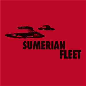 Sumerian Fleet - Sumerian Fleet album