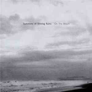 Summons Of Shining Ruins - On The Beach album