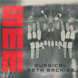 Surgical Meth Machine - Surgical Meth Machine album