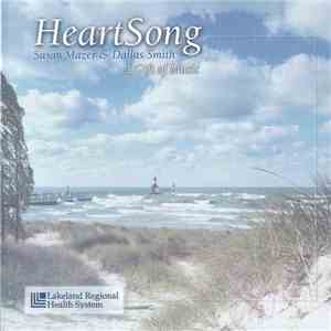 Susan Mazer & Dallas Smith  - HeartSong (A Gift Of Music) album
