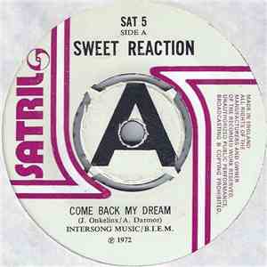 Sweet Reaction - Come Back My Dream album