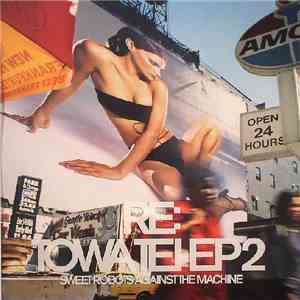 Sweet Robots Against The Machine - Re: Towa Tei EP2 album