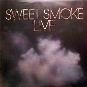 Sweet Smoke - Sweet Smoke Live album