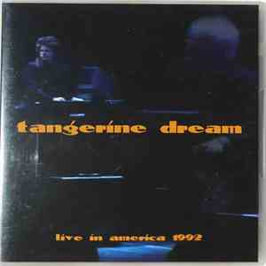 Tangerine Dream - Live In America 1992 album