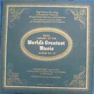 Tchaikovsky, Strauss - Basic Library Of The World's Greatest Music - Album No. 13 album