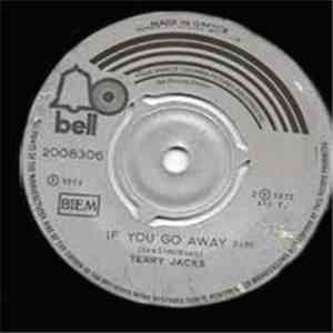 Terry Jacks - If You Go Away / Rock N' Roll album