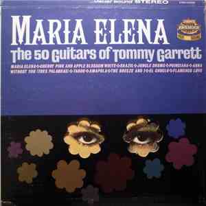 The 50 Guitars Of Tommy Garrett - Maria Elena album