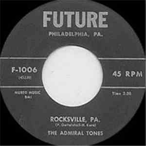 The Admiral Tones - Rocksville, PA. / Hey Hey Pretty Baby album