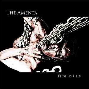 The Amenta - Flesh Is Heir album