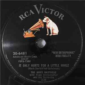 The Ames Brothers - It Only Hurts For A Little While / If You Wanna See Mamie Tonight album