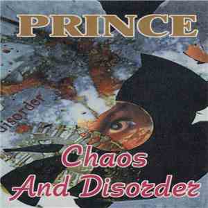 The Artist (Formerly Known As Prince) - Chaos And Disorder album