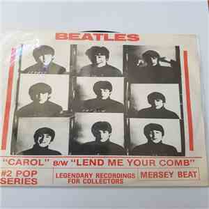 The Beatles - Carol B/W Lend Me Your Comb album