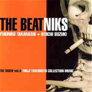 The Beatniks - The Show Vol. 4 Yohji Yamamoto Collection Music album