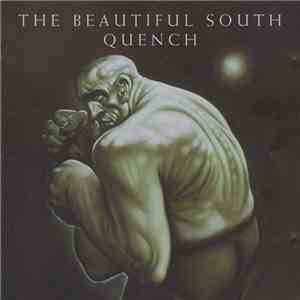 The Beautiful South - Quench album