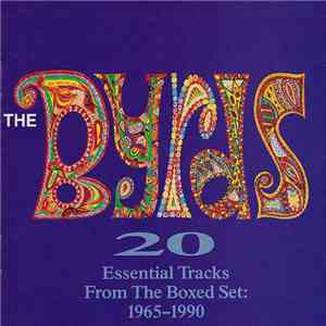 The Byrds - 20 Essential Tracks From The Boxed Set: 1965-1990 album