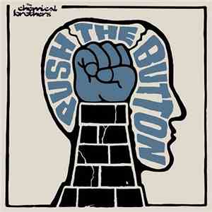The Chemical Brothers - Push The Button album