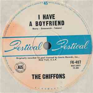 The Chiffons - I Have A Boyfriend / I'm Gonna Dry My Eyes album
