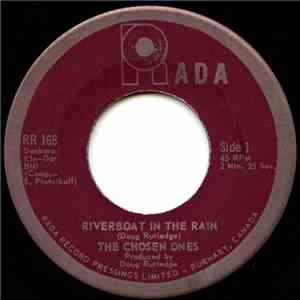 The Chosen Ones  - Riverboat In The Rain album