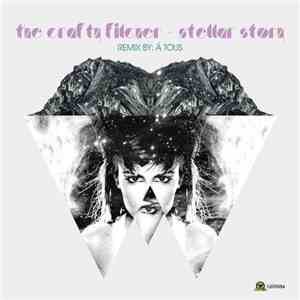 The Crafty Filcher - Stellar Story album