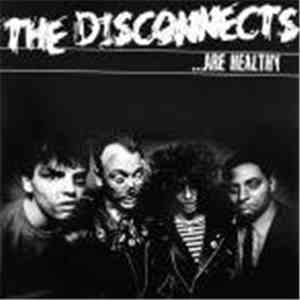 The Disconnects - ...Are Healthy album