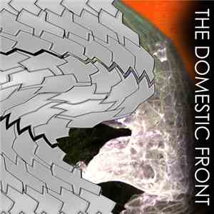 The Domestic Front - Having Achieved Balance, You Cannot Be Moved Sideways...So You Rise album