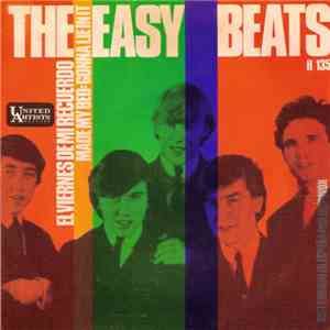 The Easy Beats - El Viernes En Mi Recuerdo / Made My Bed: Gonna Lie In It album