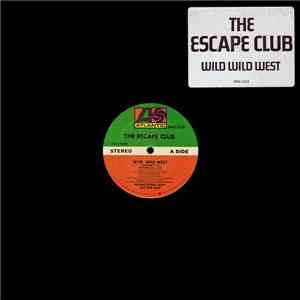 The Escape Club - Wild, Wild West album