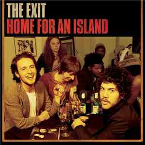 The Exit - Home For An Island album