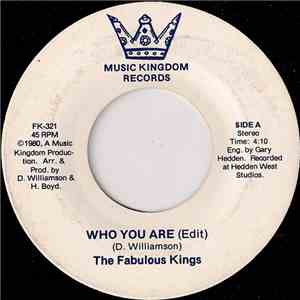The Fabulous Kings - Who You Are (Edit) / If You Like What We're Doin' album