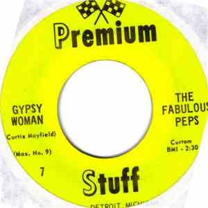 The Fabulous Peps - Gypsy Woman / Why Are You Blowing My Mind album