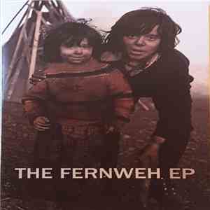 The Fernweh - The Fernweh EP album