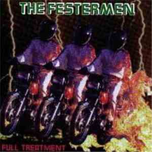 The Festermen - Full Treatment album