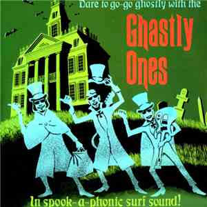 The Ghastly Ones - Dare To Go-Go Ghostly With The Ghastly Ones album