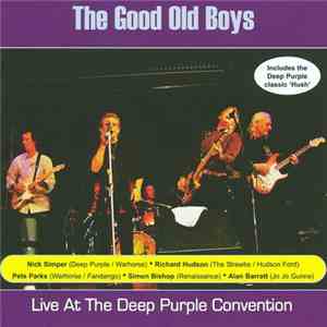 The Good Old Boys  - Live At The Deep Purple Convention album