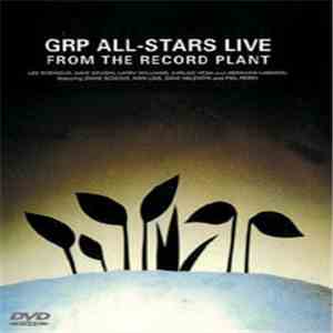 The GRP All-Stars - Live From The Record Plant album
