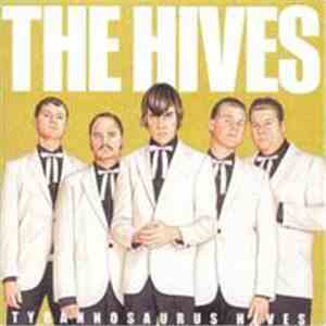 The Hives - Tyrannosaurus Hives album