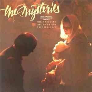 The Home Service - The Mysteries - Music From The National Theatre Production Of The Nativity - The Passion - Doomsday album