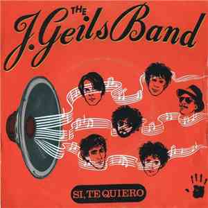 The J. Geils Band - Si, Te Quiero album