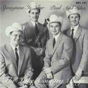 The Lake Country Boys - Springtime Is Near / Paul And Silas album